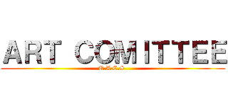 ＡＲＴ ＣＯＭＩＴＴＥＥ (Q.A.C.S.)