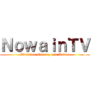 ＮｏｗａｉｎＴＶ (Zwischen Gaming und Anime)