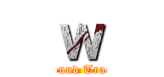 ｗ (- Sound Track -)