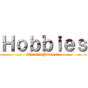 Ｈｏｂｂｉｅｓ (Titan's Hideout )