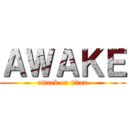 ＡＷＡＫＥ (attack on titan)