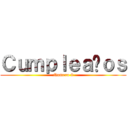 Ｃｕｍｐｌｅａñｏｓ (Numero 9)