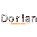 Ｄｏｒｉａｎ (attack on titan)