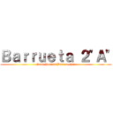 Ｂａｒｒｕｅｔａ ２"Ａ" (Raul Porras Barrenechea)