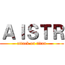 ＡＩＳＴＲ (attack on titan)