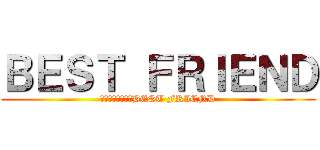 ＢＥＳＴ ＦＲＩＥＮＤ (焼酎・おしぼり・BEST FRIEND)