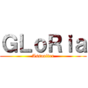 ＧＬｏＲｉａ (Assaulter)