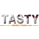 ＴＡＳＴＹ (Native Dish)