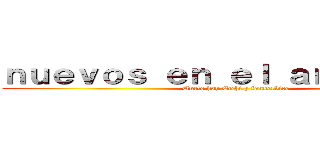 ｎｕｅｖｏｓ ｅｎ ｅｌ ａｎｉｍｅ ＸＤ (Unete hay Ecchi y fanservice)