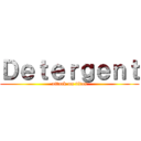 Ｄｅｔｅｒｇｅｎｔ (attack on titan)