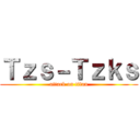 Ｔｚｓ－Ｔｚｋｓ (attack on titan)