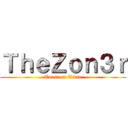 ＴｈｅＺｏｎ３ｒ (Toast on Titan)