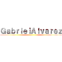 ＧａｂｒｉｅｌＡｌｖａｒｅｚ ()