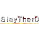 ＳｌｅｙＴｈｅｒＤ (Me)