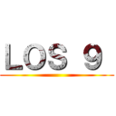 ＬＯＳ ９  ()