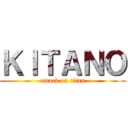 ＫＩＴＡＮＯ (attack on titan)
