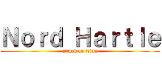 Ｎｏｒｄ Ｈａｒｔｌｅ (attack on titan)