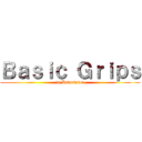 Ｂａｓｉｃ Ｇｒｉｐｓ (in Badminton)