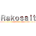 Ｒａｋｏｓａｉｔ (Design)