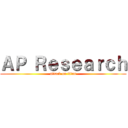 ＡＰ Ｒｅｓｅａｒｃｈ (attack on titan)