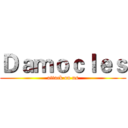 Ｄａｍｏｃｌｅｓ (attack on us)
