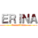 ＥＲＩＮＡ (ErenxElvina)