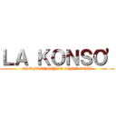 ＬＡ ＫＯＮＳＯ' (#SOFREESTYLE 3EME OEIL)