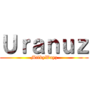 Ｕｒａｎｕｚ (MilkyWayz)