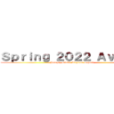 Ｓｐｒｉｎｇ ２０２２ Ａｖｉｏｆｆ (Humpty Diddle Airplane School)