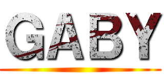 ＧＡＢＹ ()