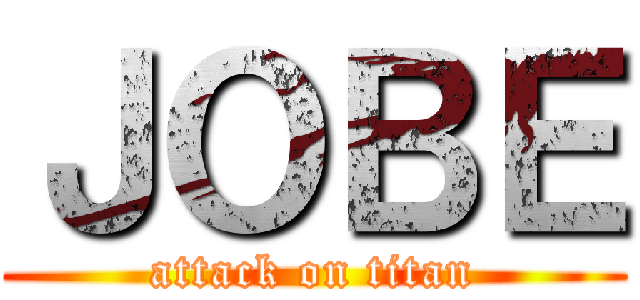 ＪＯＢＥ (attack on titan)