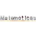 Ｍａｔｅｍáｔｉｃａｓ (primer+examen+extraordinario)