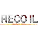 ＲＥＣＯＩＬ (attack on titan)