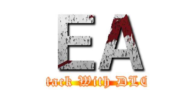 ＥＡ (Attack With DLCs)