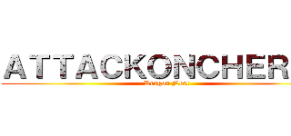 ＡＴＴＡＣＫＯＮＣＨＥＲＲＹ (Dragon Nest)
