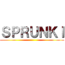 ＳＰＲＵＮＫＩ ()