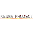 ＫＥＩＭＡ ＰＲＯＪＥＣＴ (diet)