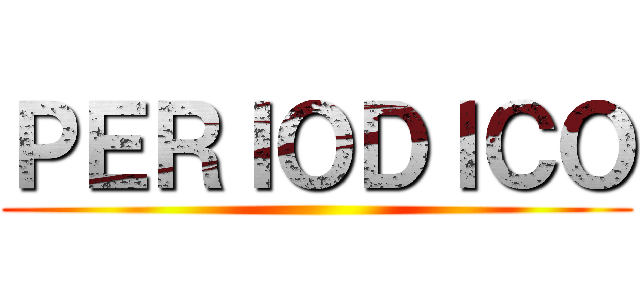 ＰＥＲＩＯＤＩＣＯ ()