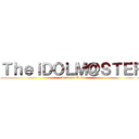 ＴｈｅｉＤＯＬＭ＠ＳＴＥＲ (attack on Idol)