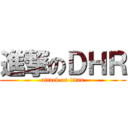 進撃のＤＨＲ (attack on titan)