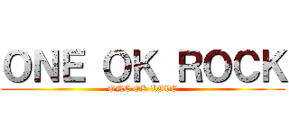 ＯＮＥ ＯＫ ＲＯＣＫ (ONE OK LOVE)