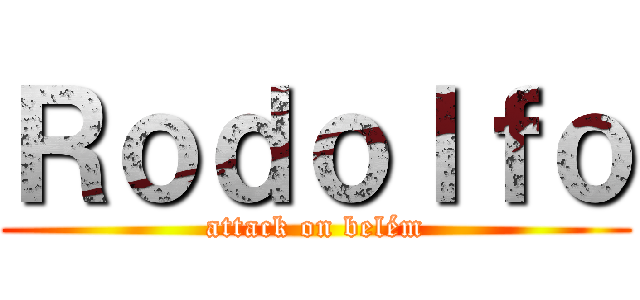Ｒｏｄｏｌｆｏ (attack on belém)