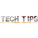 ＴＥＣＨ ＴＩＰＳ (W36)