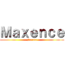 Ｍａｘｅｎｃｅ (Naruto)