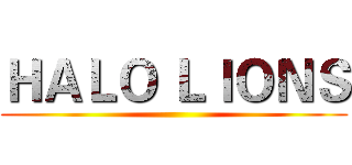 ＨＡＬＯ ＬＩＯＮＳ ()
