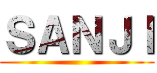 ＳＡＮＪＩ ()