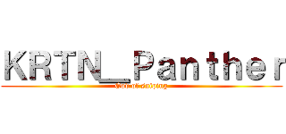 ＫＲＴＮ＿Ｐａｎｔｈｅｒ (God of sniping)