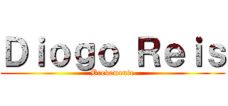 Ｄｉｏｇｏ Ｒｅｉｓ (Brevemente)