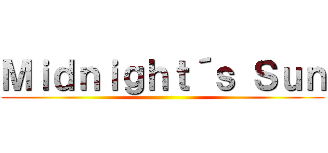 Ｍｉｄｎｉｇｈｔ´ｓ Ｓｕｎ ()
