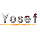 Ｙｏｓｅｆ (Happy B-day)